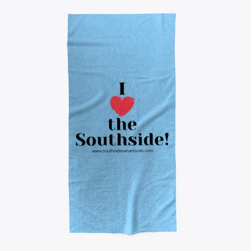 I love the Southside! Beach towel