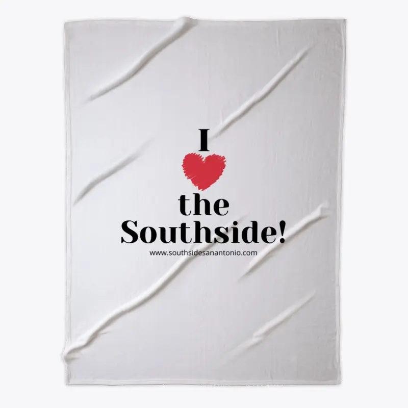 I love the Southside! Blanket